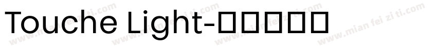 Touche Light字体转换